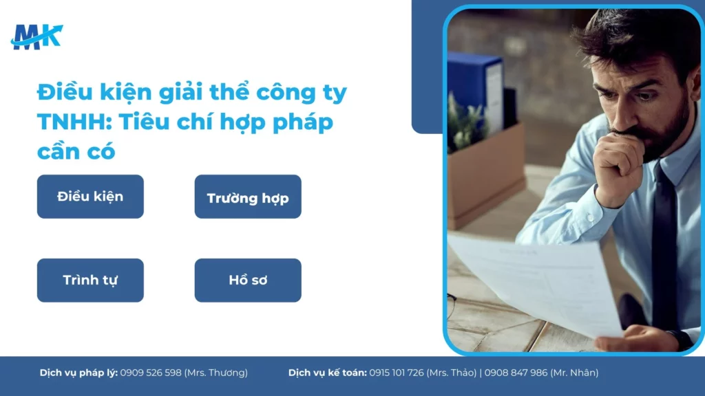 Điều kiện giải thể công ty TNHH: Tiêu chí hợp pháp cần có