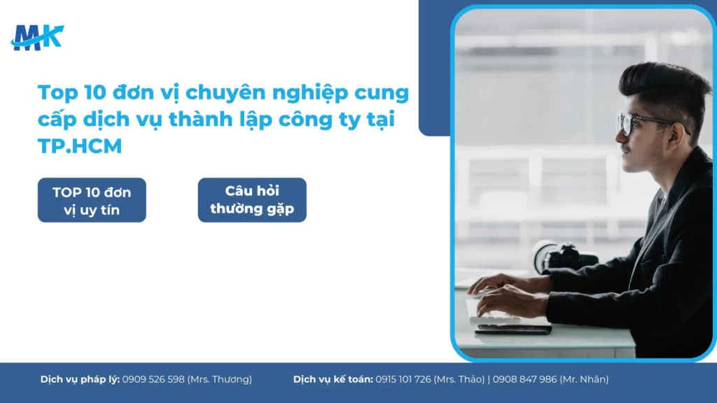Top 10 đơn vị chuyên nghiệp cung cấp dịch vụ thành lập công ty tại TP.HCM