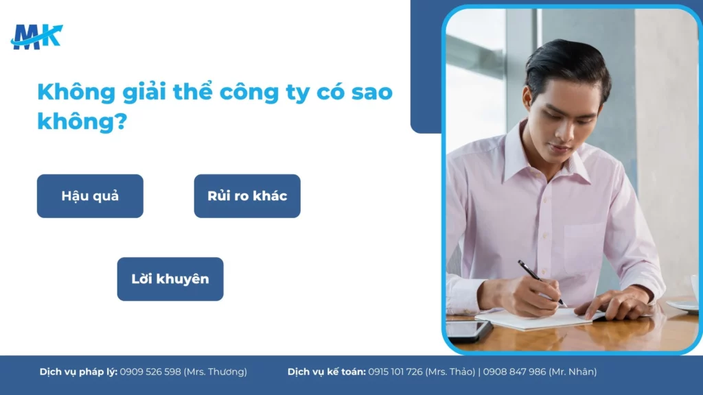 [Chuyên gia giải đáp] Không giải thể công ty có sao không?