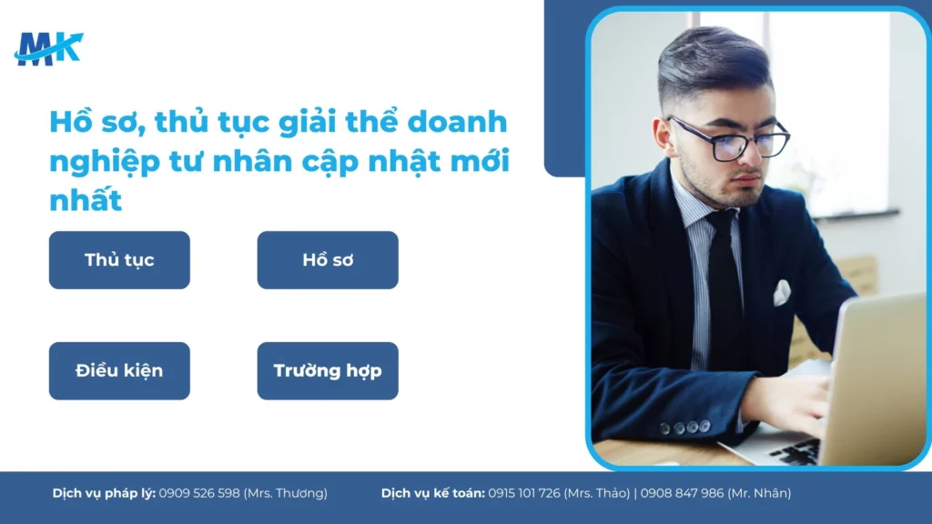 Hồ sơ, thủ tục giải thể doanh nghiệp tư nhân cập nhật mới nhất