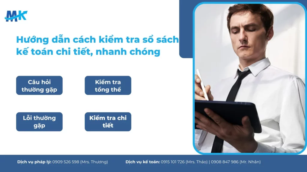 Hướng dẫn cách kiểm tra sổ sách kế toán chi tiết, nhanh chóng