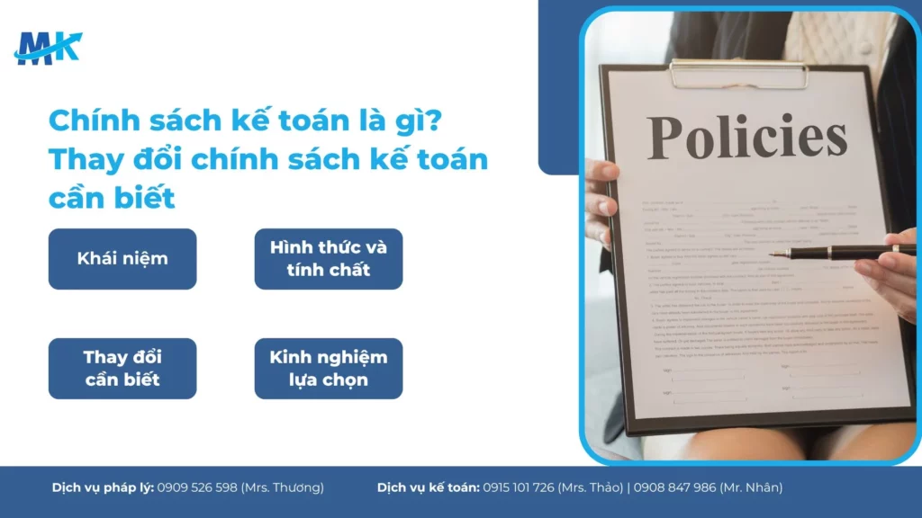 Chính sách kế toán là gì? Thay đổi chính sách kế toán cần biết