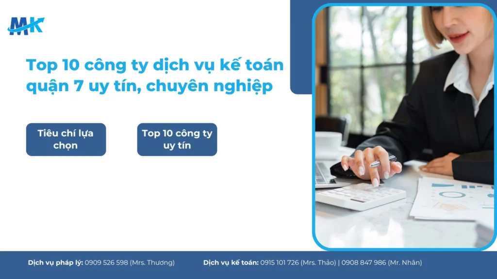 Top 10 công ty dịch vụ kế toán quận 7 uy tín, chuyên nghiệp