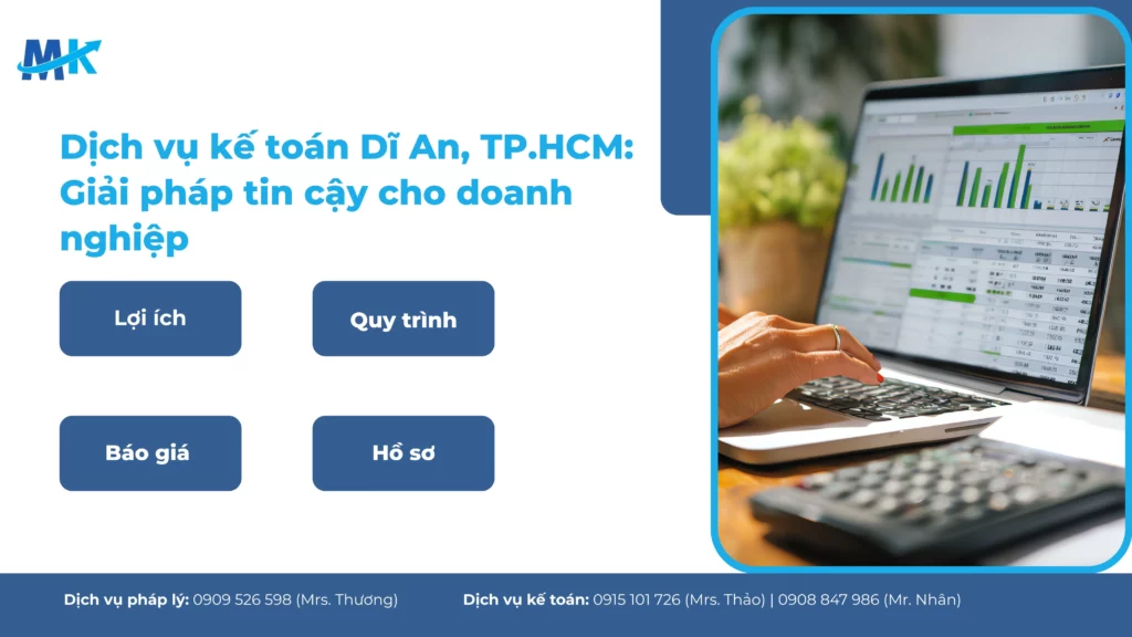 Dịch vụ kế toán Dĩ An, TP.HCM: Giải pháp tin cậy cho doanh nghiệp