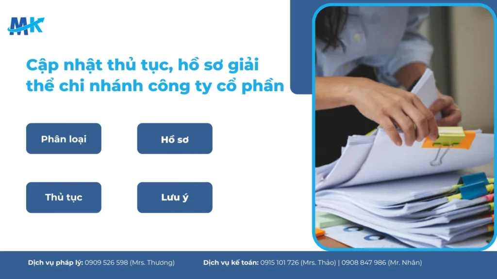 Hồ sơ, thủ tục giải thể chi nhánh công ty cổ phần chi tiết