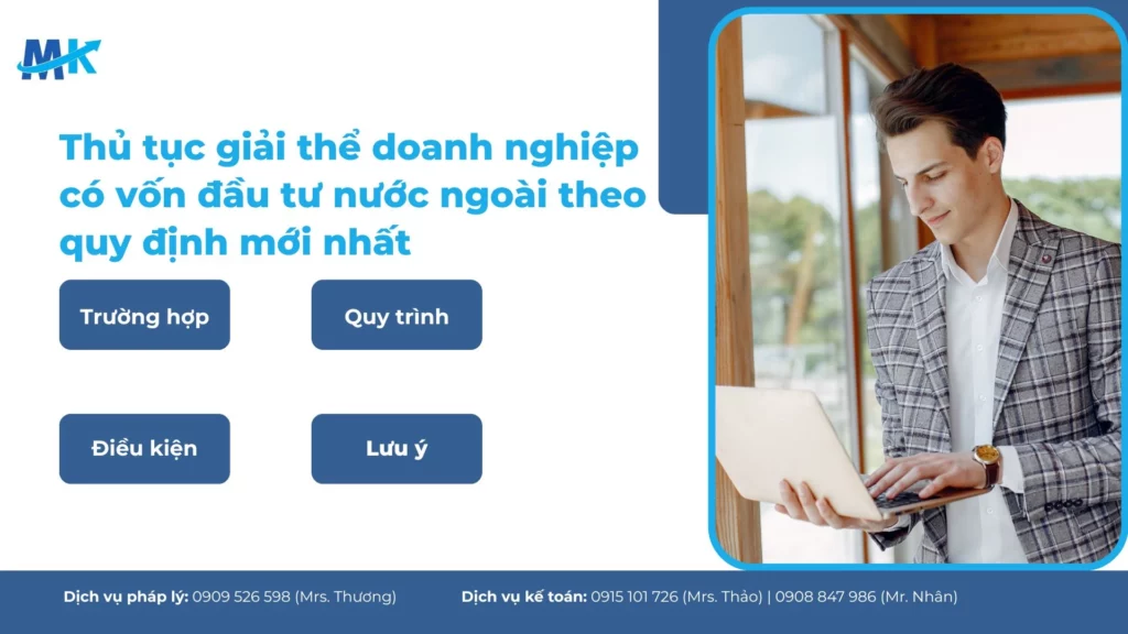 Thủ tục giải thể doanh nghiệp có vốn đầu tư nước ngoài theo quy định mới nhất
