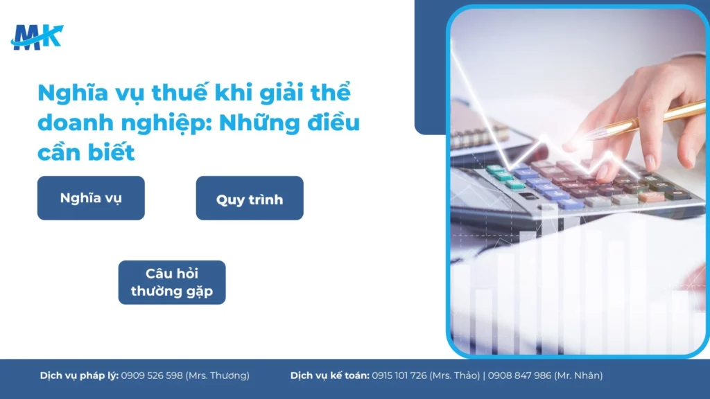 Hồ sơ, quy trình quyết toán thuế giải thể doanh nghiệp chi tiết