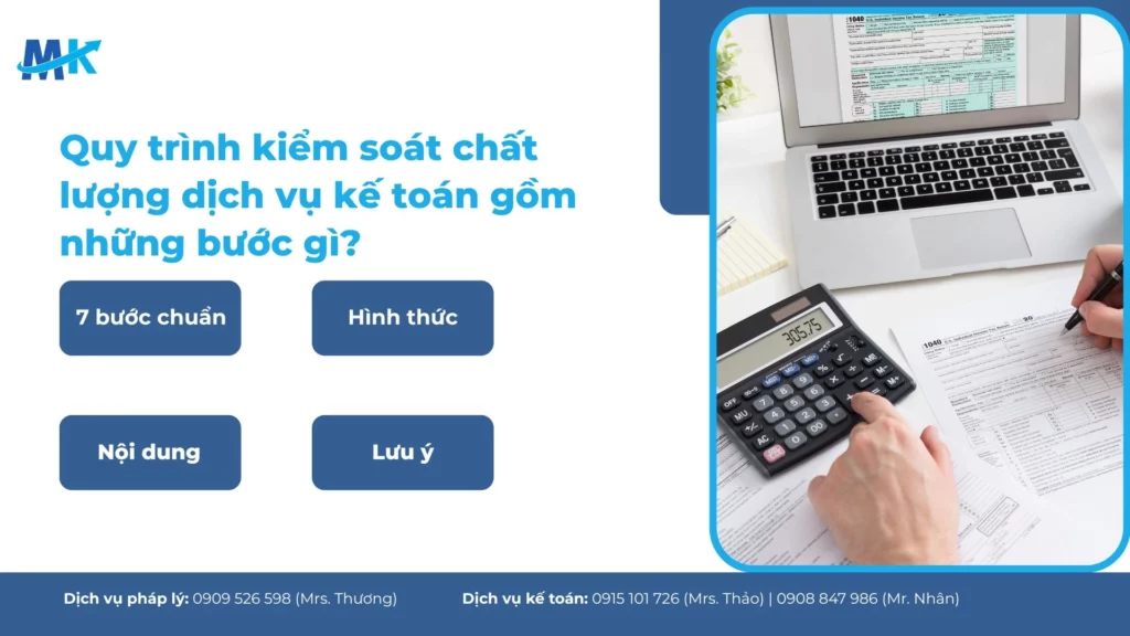 Quy trình kiểm soát chất lượng dịch vụ kế toán gồm những bước gì?