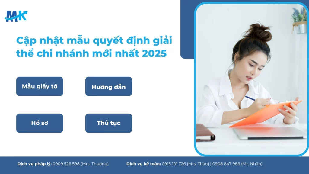 Cập nhật mẫu quyết định giải thể chi nhánh mới nhất 2025