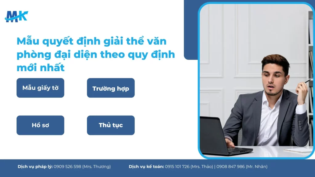 Mẫu quyết định giải thể văn phòng đại diện theo quy định mới nhất