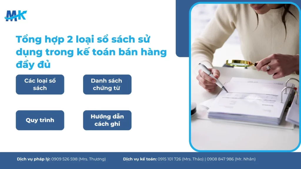Tổng hợp 2 loại sổ sách sử dụng trong kế toán bán hàng đầy đủ