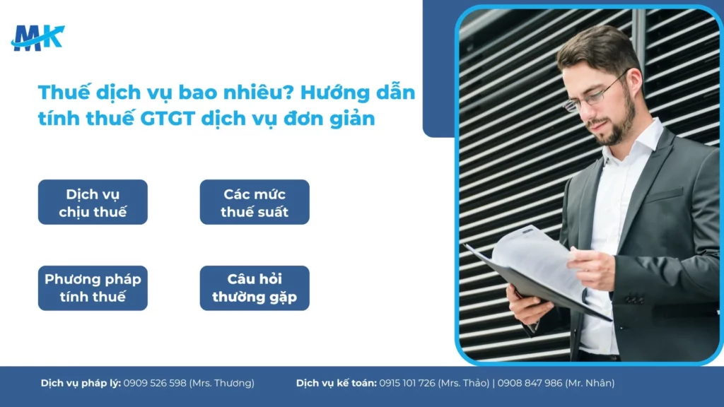 Thuế dịch vụ bao nhiêu? Hướng dẫn tính thuế GTGT dịch vụ đơn giản