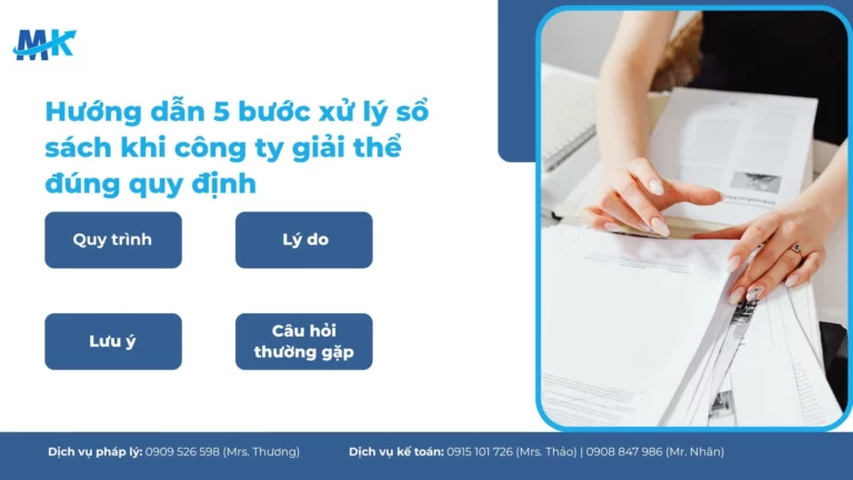 Hướng dẫn 5 bước xử lý sổ sách khi công ty giải thể đúng quy định