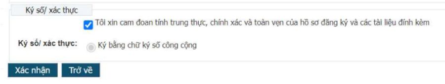 Bước 12: Tích chọn ô “Tôi xin cam đoan tính trung thực, chính xác và toàn vẹn của hồ sơ đăng ký và các tài liệu đính kèm"