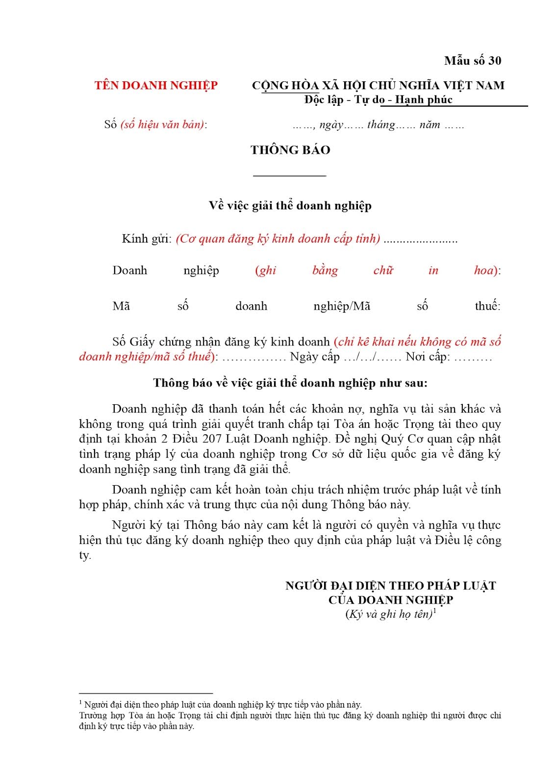 Hồ sơ cần bao gồm thông báo về việc giải thể doanh nghiệp