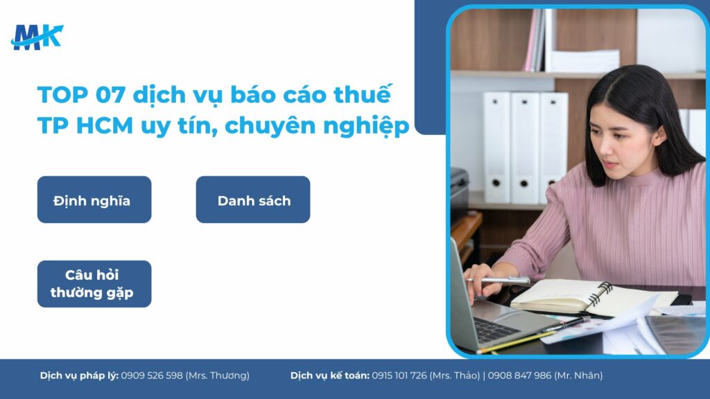 Top 7 dịch vụ báo cáo thuế TPHCM uy tín, chuyên nghiệp