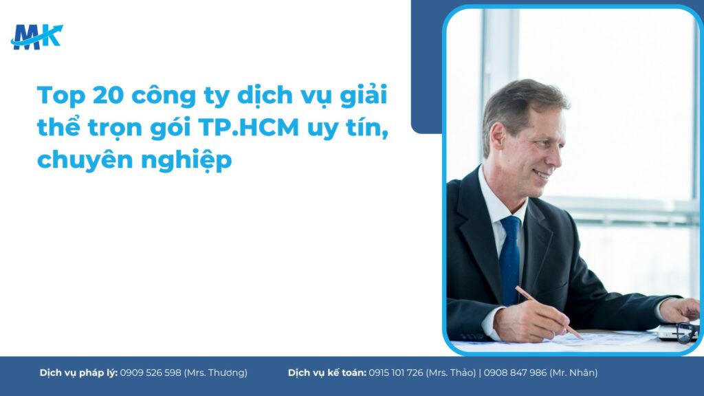20 công ty dịch vụ giải thể trọn gói uy tín tại TPHCM 2026
