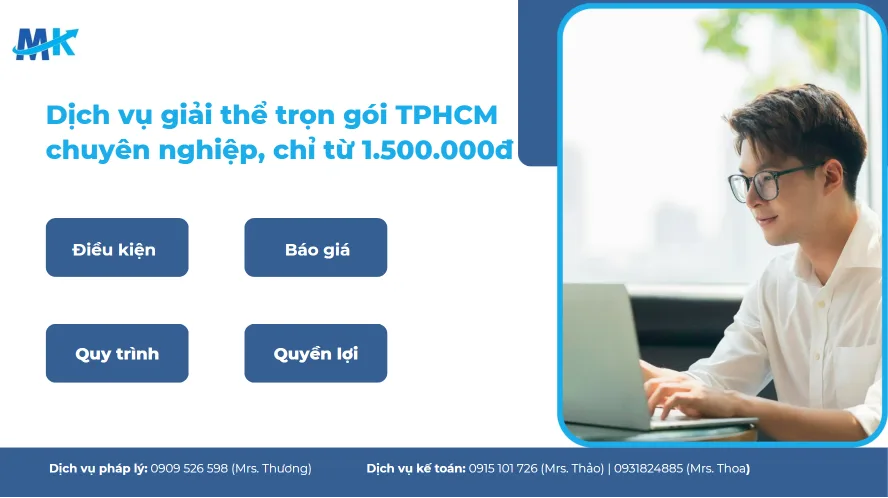 Dịch vụ giải thể trọn g&oacute;i TPHCM chuy&ecirc;n nghiệp, chỉ từ 1.500.000đ