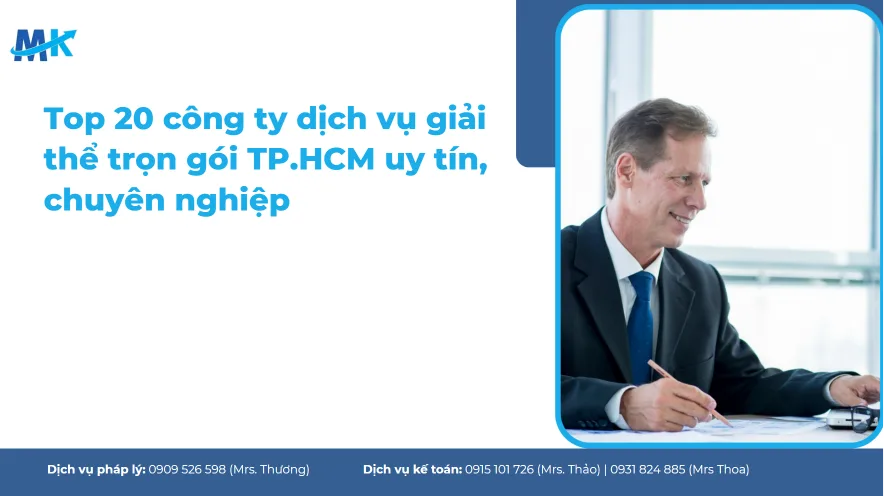 20 công ty dịch vụ giải thể trọn gói uy tín tại TPHCM 2026
