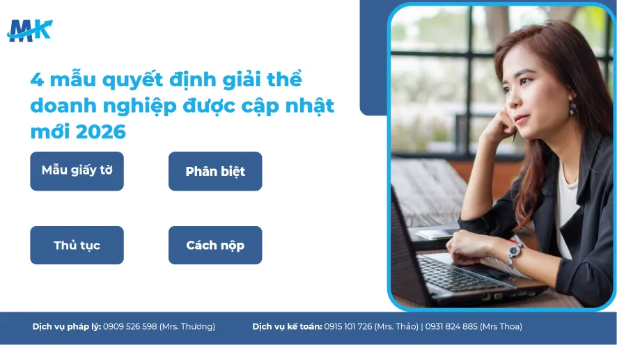 4 mẫu quyết định giải thể doanh nghiệp được cập nhật mới nhất 2026