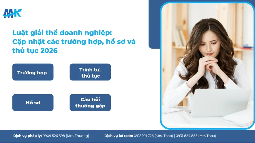 Luật giải thể doanh nghiệp: Luật giải thể doanh nghiệp, Cập nhật các trường hợp, hồ sơ và thủ tục 2026