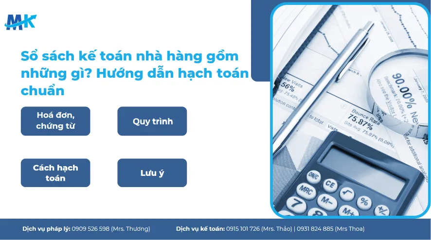 Sổ sách kế toán nhà hàng gồm những gì? Hướng dẫn hạch toán chuẩn 2026