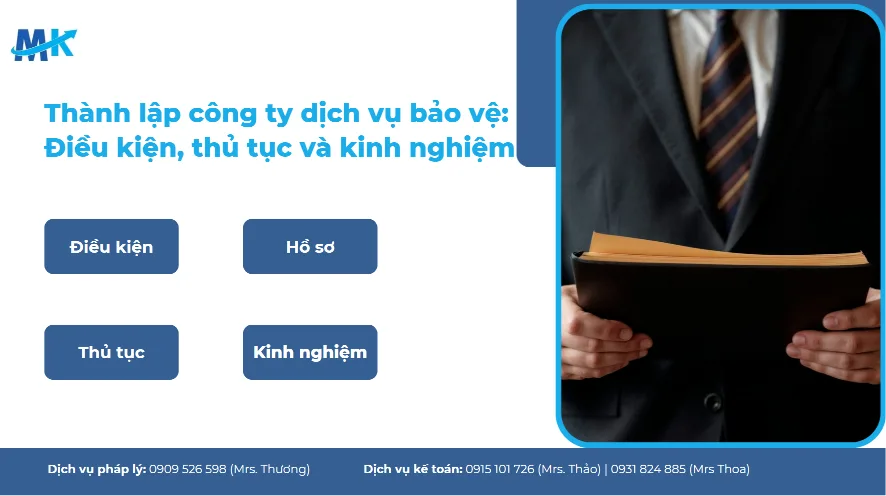 Thành lập công ty dịch vụ bảo vệ: Điều kiện, thủ tục và kinh nghiệm
