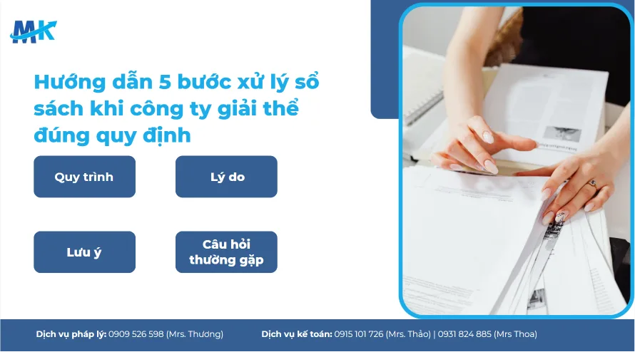 Hướng dẫn 5 bước xử lý sổ sách khi công ty giải thể đúng quy định