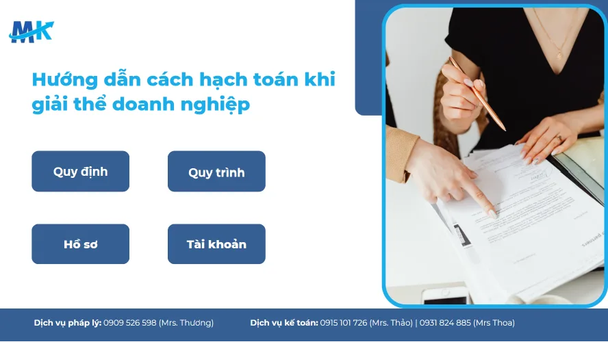 Hướng dẫn cách hạch toán khi giải thể doanh nghiệp