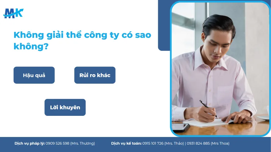[Chuyên gia giải đáp] Không giải thể công ty có sao không?