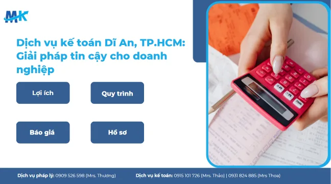 Dịch vụ kế toán Dĩ An, TP.HCM: Giải pháp tin cậy cho doanh nghiệp