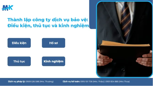 Thành lập công ty dịch vụ bảo vệ: Điều kiện, thủ tục và kinh nghiệm