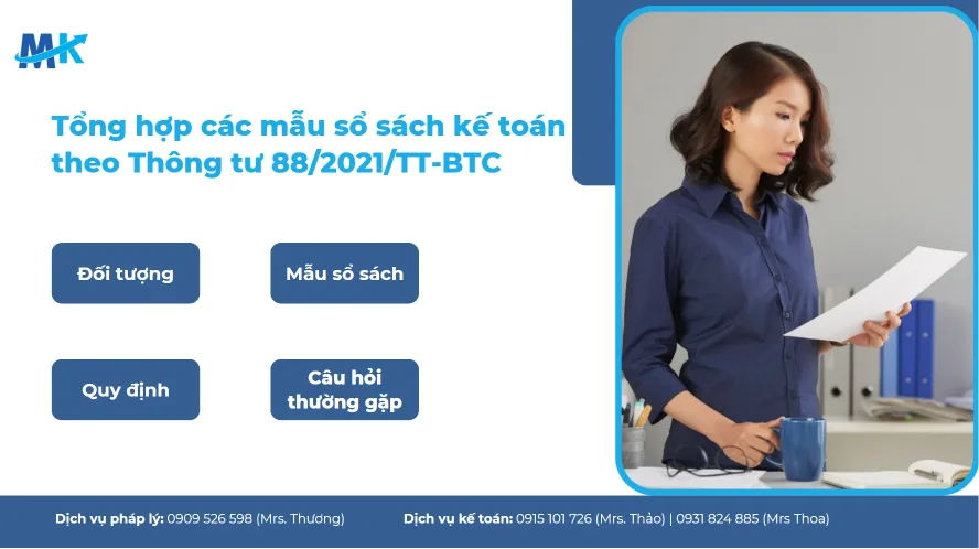 Tổng hợp các mẫu sổ sách kế toán theo Thông tư 88/2021/TT-BTC trên ExcelTổng hợp các mẫu sổ sách kế toán theo Thông tư 88/2021/TT-BTC trên Excel