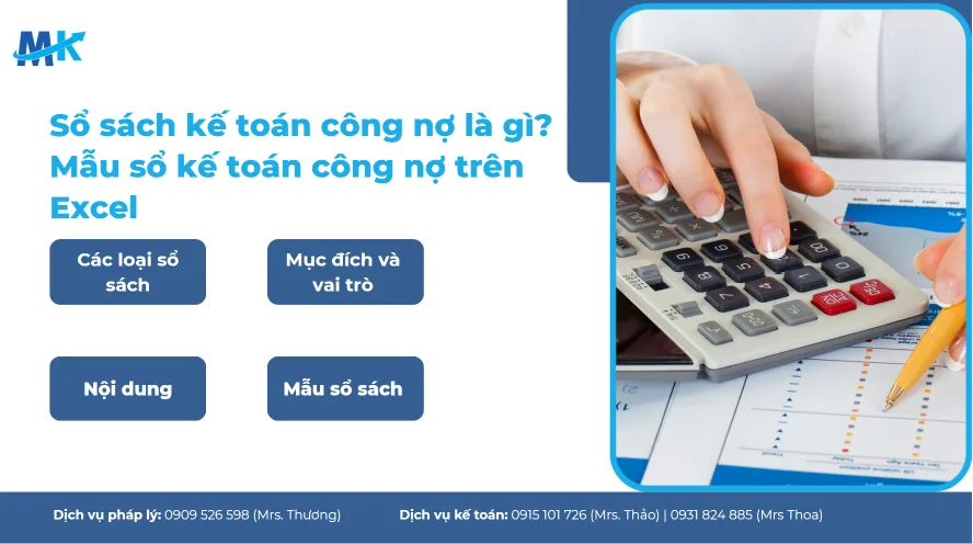 Sổ sách kế toán công nợ là gì? Mẫu sổ kế toán công nợ trên Excel