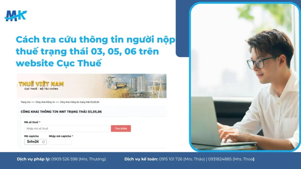 Cách tra cứu thông tin người nộp thuế trạng thái 03, 05, 06 trên website Cục Thuế